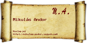 Mikulás Andor névjegykártya